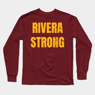 Rivera Strong Long Sleeve T-Shirt